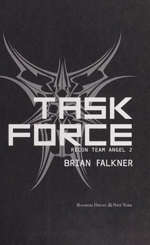 Task Force (Recon Team Angel #2)
