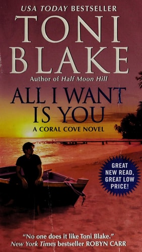 All I Want Is You: A Coral Cove Novel