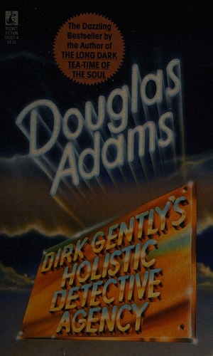 DIRK GENTLY'S HOLISTIC DETECTIVE AGENCY