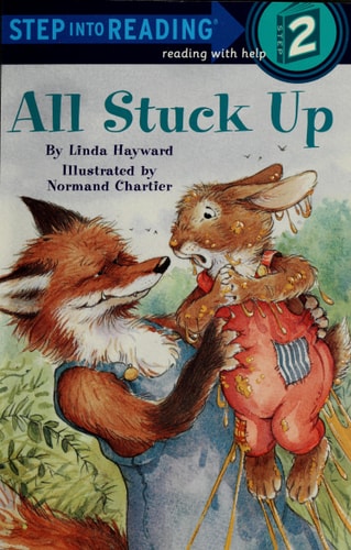 All Stuck Up (Step-Into-Reading, Step 2)