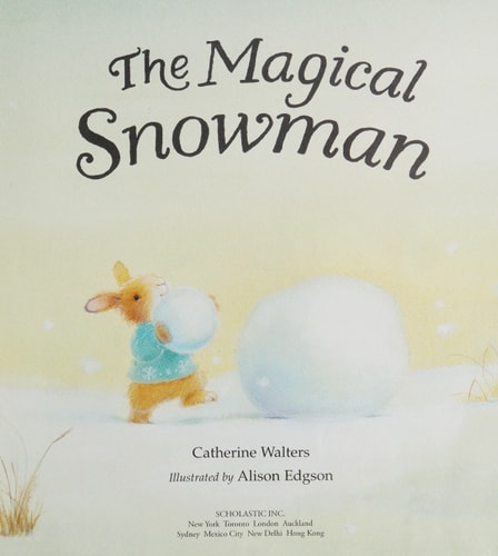 The Magical Snowman