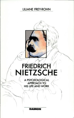 Friedrich Nietzsche: Beyond the Values of His Time