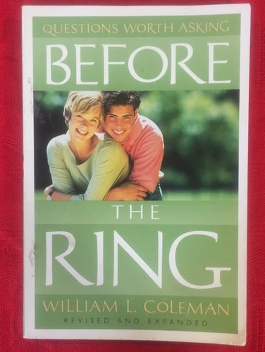 Before the Ring: Questions Worth Asking, Revised edition