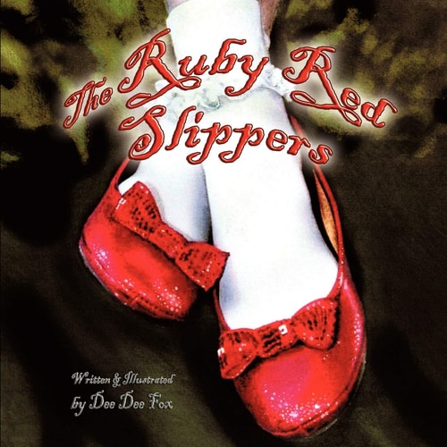 The Ruby Red Slippers