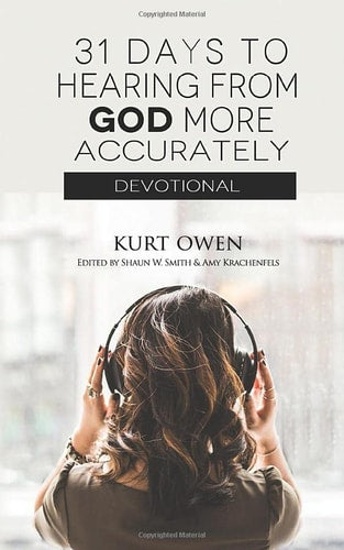 31 Days To Hearing From God More Accurately