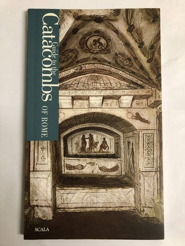 Guida alle catacombe di Roma. Ediz. inglese