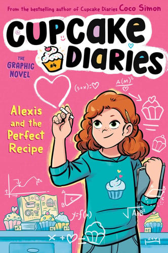 Alexis and the perfect recipe: the graphic novel