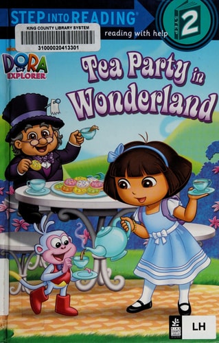 Tea Party in Wonderland (Dora the Explorer)