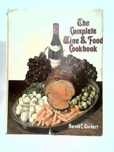 The complete wine & food cookbook