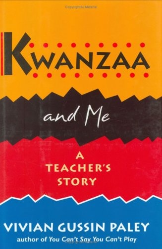Kwanzaa and Me: A Teacher’s Story