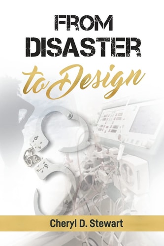 From Disaster to Design: Walk with Me through Life, Sickness, and Multiple Second Chances