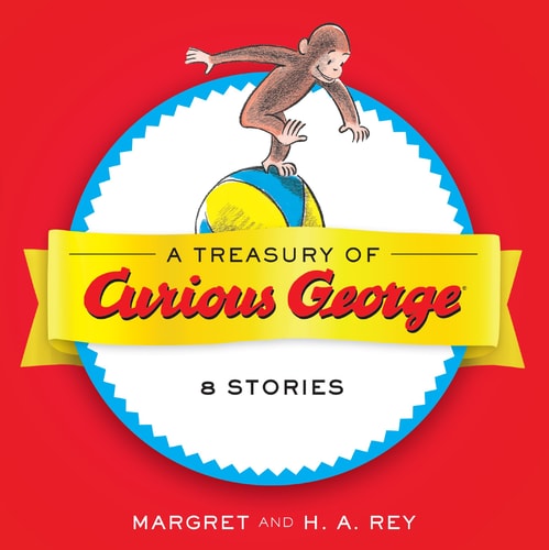 A Treasury of Curious George 8 Stories In 1!