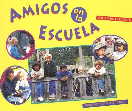 Amigos En La Escuela (Spanish Edition)