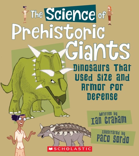 The Science of Prehistoric Giants Dinosaurs that Used Size and Armor for Defence