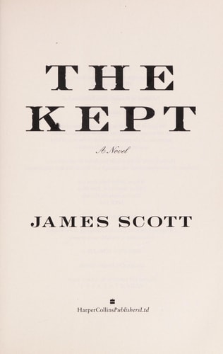 The Kept: A Novel