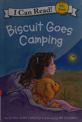 Biscuit Goes Camping (My First I Can Read)