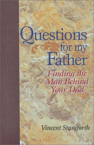 Questions for My Father