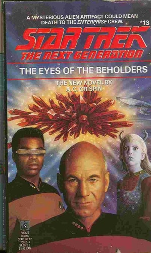The Eyes of the Beholders (Star Trek: The Next Generation, No. 13)