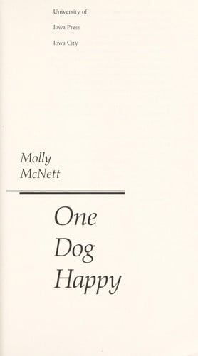 One Dog Happy (Iowa Short Fiction Award)