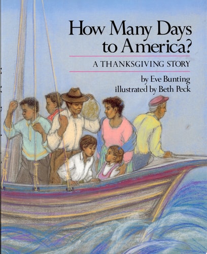 How Many Days to America?: A Thanksgiving Story