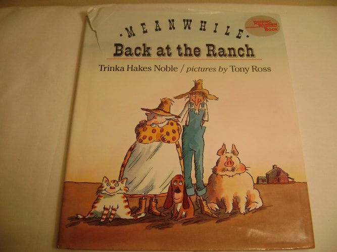 Meanwhile Back at the Ranch (Reading Rainbow)