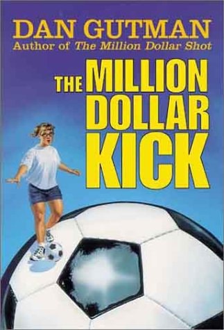 The Million Dollar Kick (Million Dollar Series)