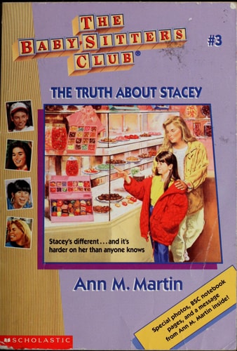 The Truth About Stacey (The Baby-Sitters Club, No. 3)