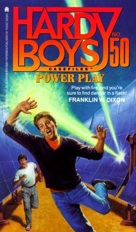 Power Play (The Hardy Boys Casefiles, No. 50)