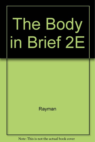 The Body in Brief: Essentials for Health Care