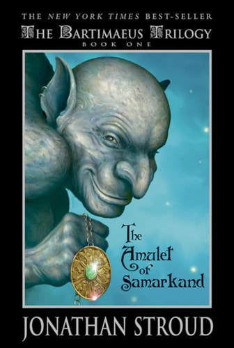 Bartimaeus: Amulet of Samarkand, The (Book One)