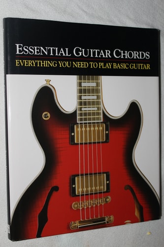 Essential Guitar Chords: Everything You Need to Play Basic Guitar