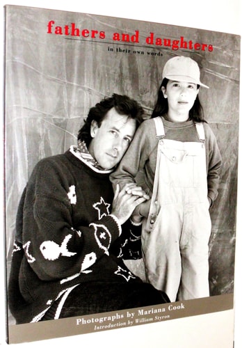 Fathers and Daughters: In Their Own Words