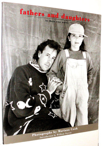 Fathers and Daughters: In Their Own Words