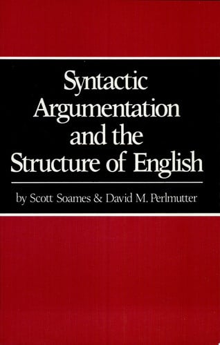 Syntactic Argumentation and the Structure of English