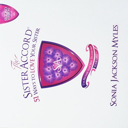 The Sister Accord: 51 Ways to Love Your Sister