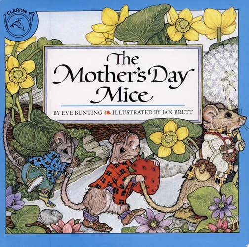 The Mother's Day Mice (Holiday Classics)