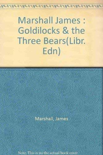 Goldilocks and the Three Bears