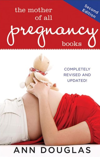 The Mother of All Pregnancy Books (Mother of All, 2)