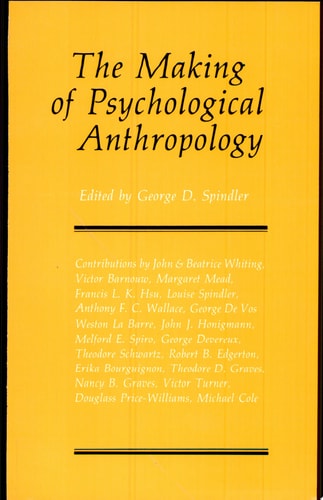 Making of Psychological Anthropology