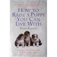 How to Raise a Puppy You Can Live With