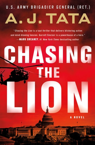 Chasing the Lion: A Novel (Garrett Sinclair, 1)