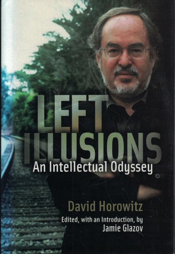 Left Illusions: An Intellectual Odyssey