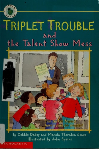 Triplet Trouble and the Talent Show Mess