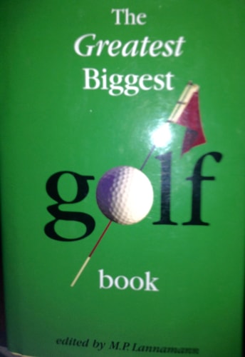 GREATEST BIGGEST GOLF BOOK