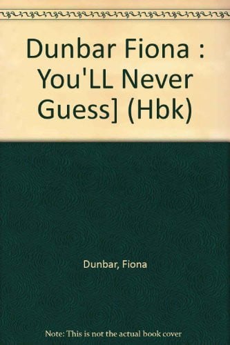You'll Never Guess!