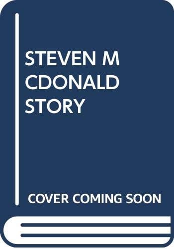 The Steven McDonald Story