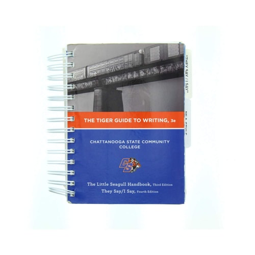 The Tiger Guide to Writing, 3E, Chattanooga State Edition