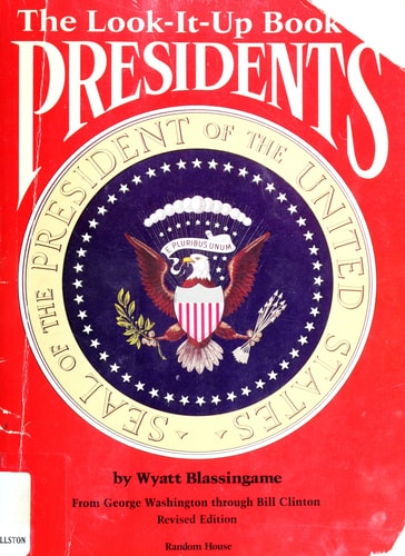 The Look-It-up Book of Presidents (Look-It-Up Books)