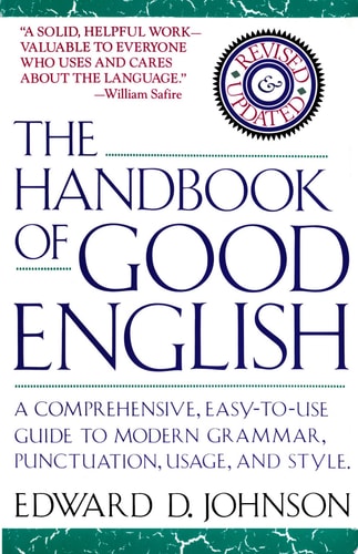 The Handbook of Good English