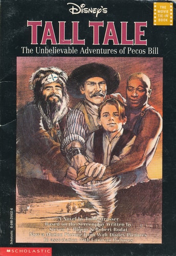 Tall Tale: The Unbelievable Adventures of Pecos Bill